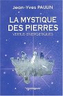 commander le livre 'La Mystique des Pierres'